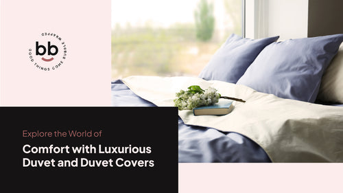 Duvet and Duvet Covers- A Complete Guide to Choose The Best for Your Bed