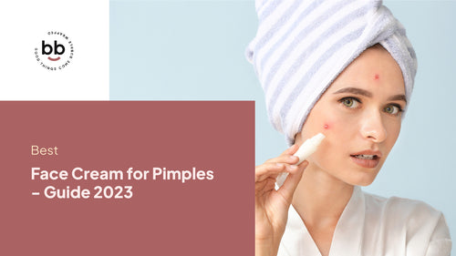 Best Face Cream for Pimples - Complete Guide 2023
