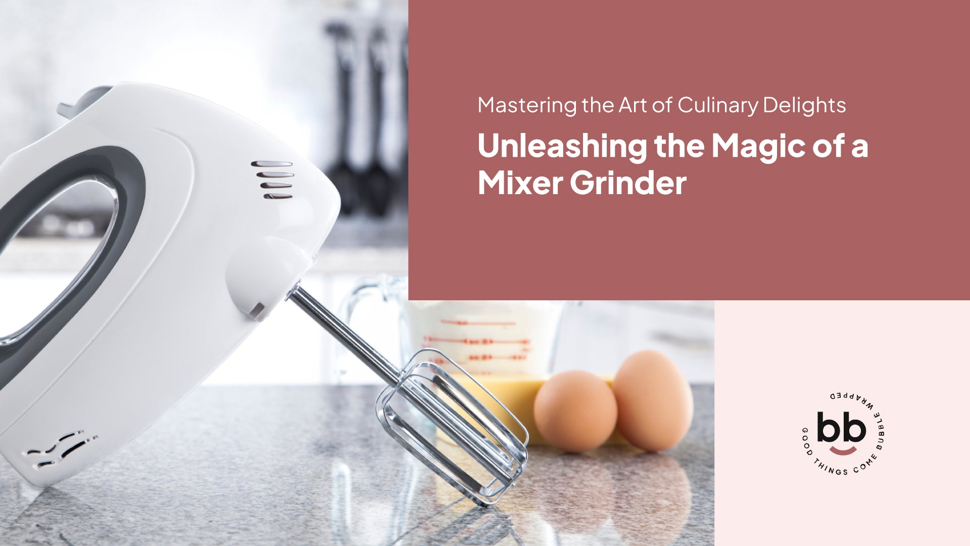 Mastering the Art of Culinary Delights : Unleashing the Magic of a Mixer Grinder